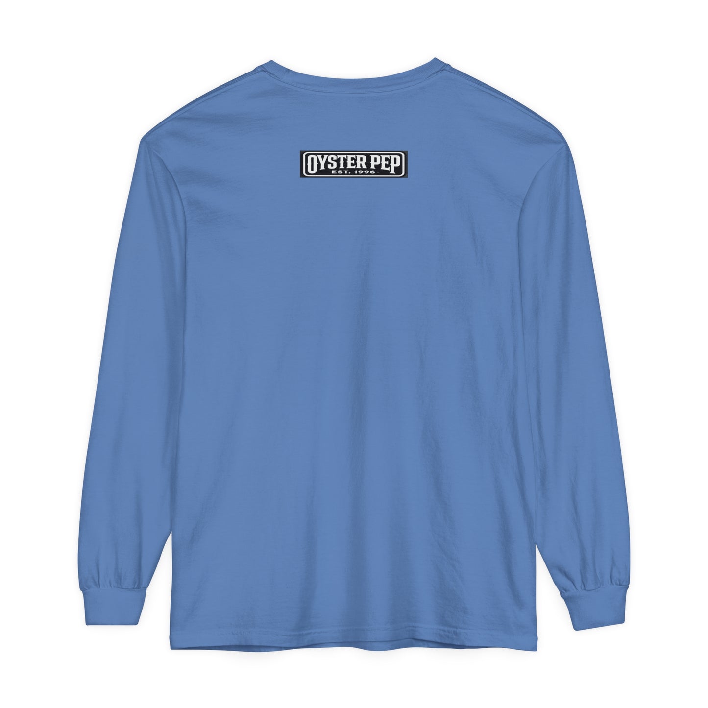 Oyster Pep The Chronic Unisex Garment-dyed Long Sleeve T-Shirt