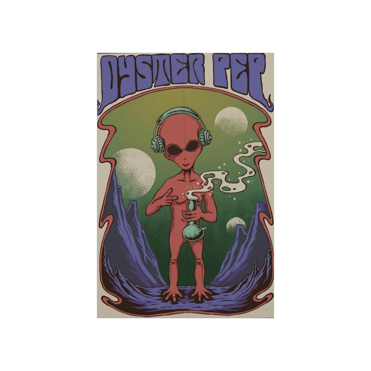 Oyster Pep Martian smoking Premium Matte Vertical Posters