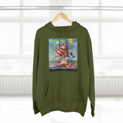 Oyster Pep The 200To 25mg Mixtape cover Unisex Premium Pullover Hoodie